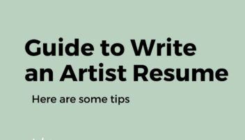 Guide to Write an Artist Resume