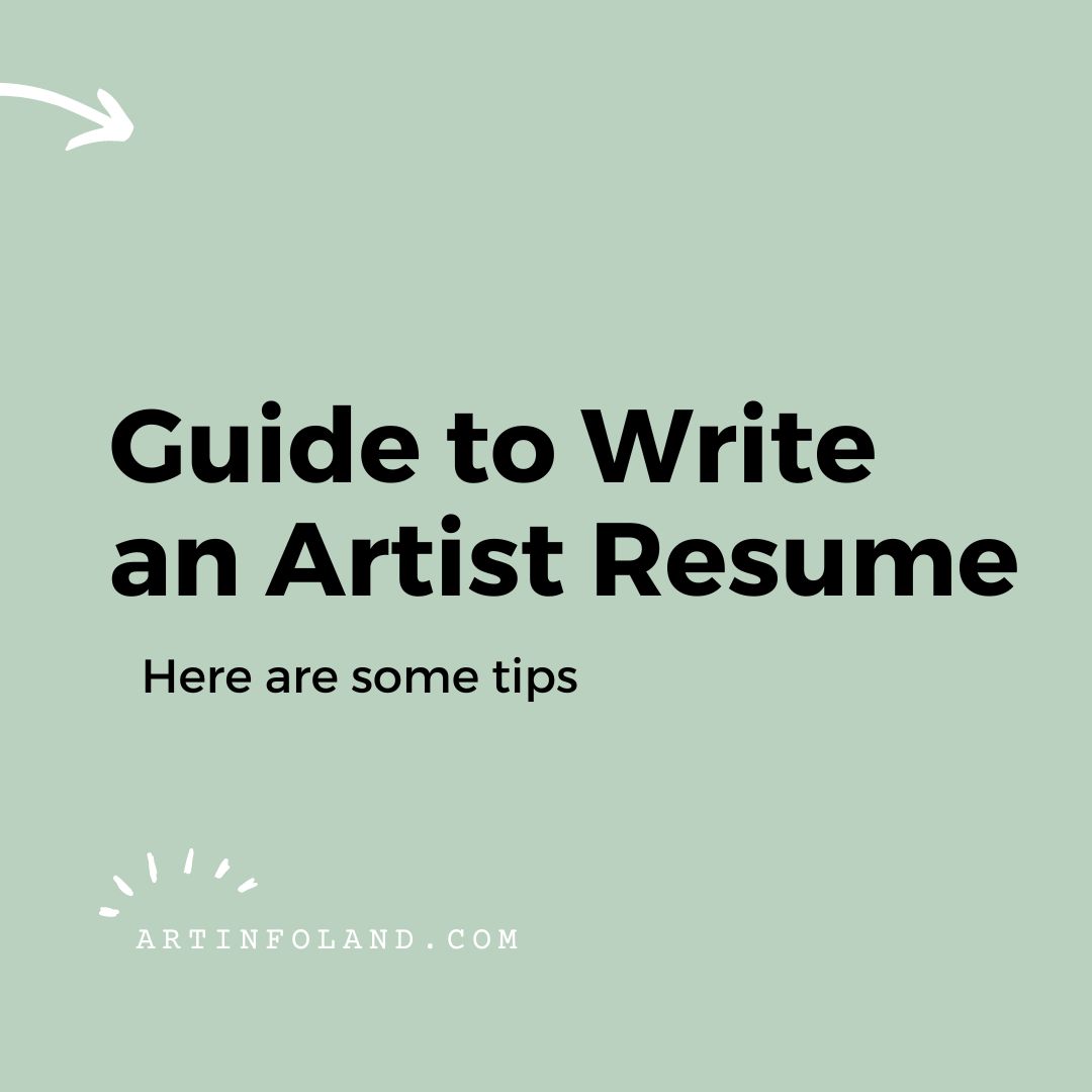 Guide to Write an Artist Resume