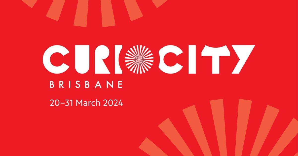 Curiocity Brisbane 2024 World Science Festival Brisbane artinfo