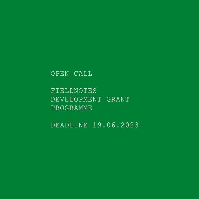 FIELDNOTES Grant Programme 2023 