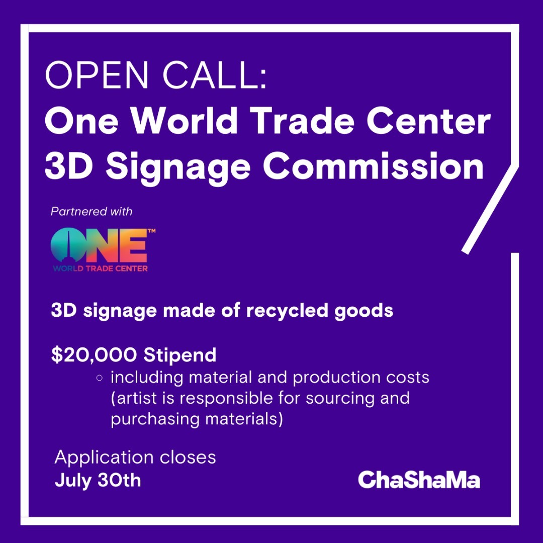 Call for Artists One World Trade Center 3D Signage Commission