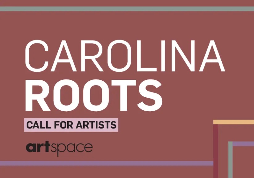 Artspace Open Call: Carolina Roots Exhibition