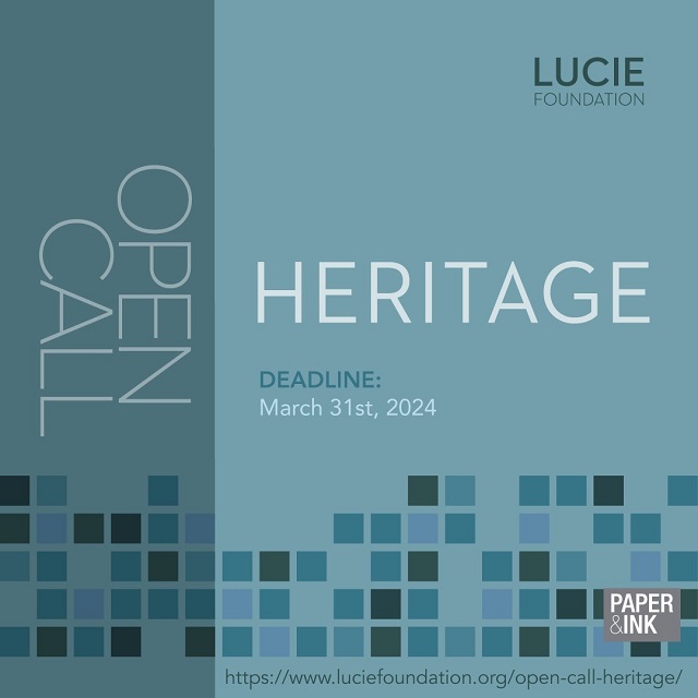 The Lucie Foundation Open Call Heritage