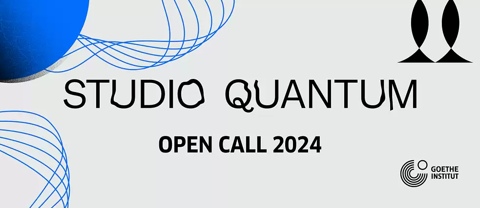 Goethe Institut Studio Quantum Residencies
