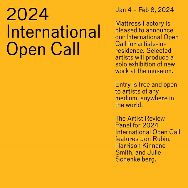 MATTRESS FACTORY 2024 INTERNATIONAL OPEN CALL