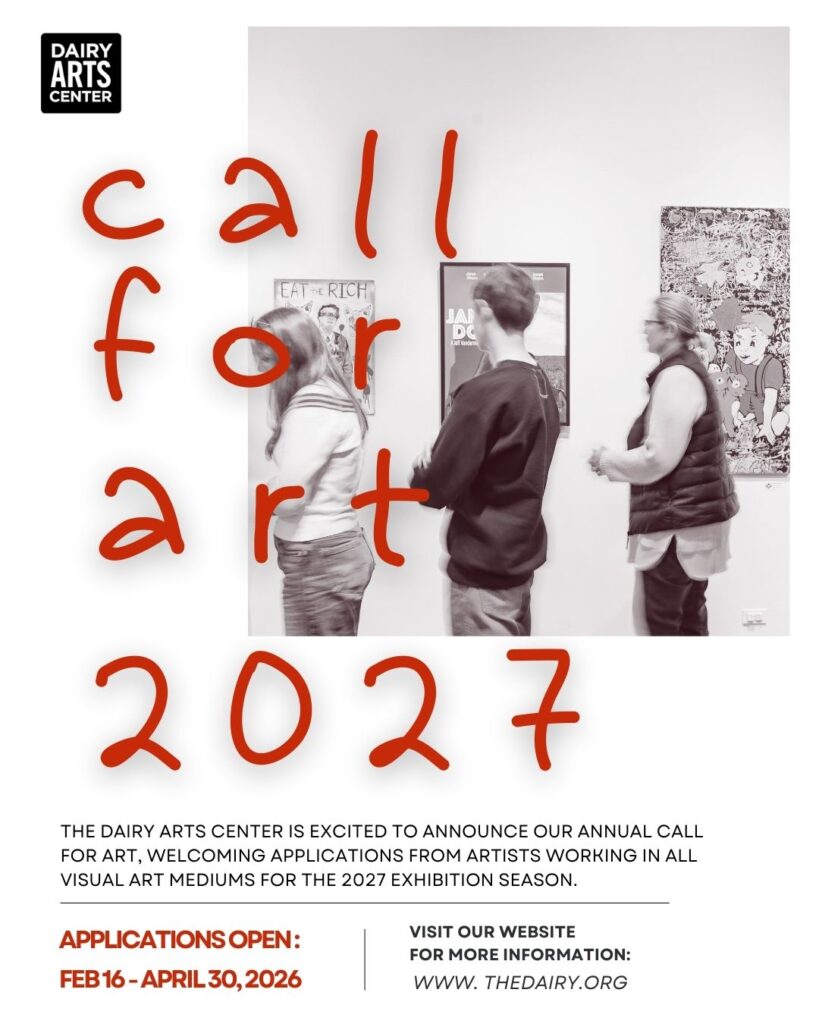 The Dairy Arts Center Call for Art Exhibitions 2027