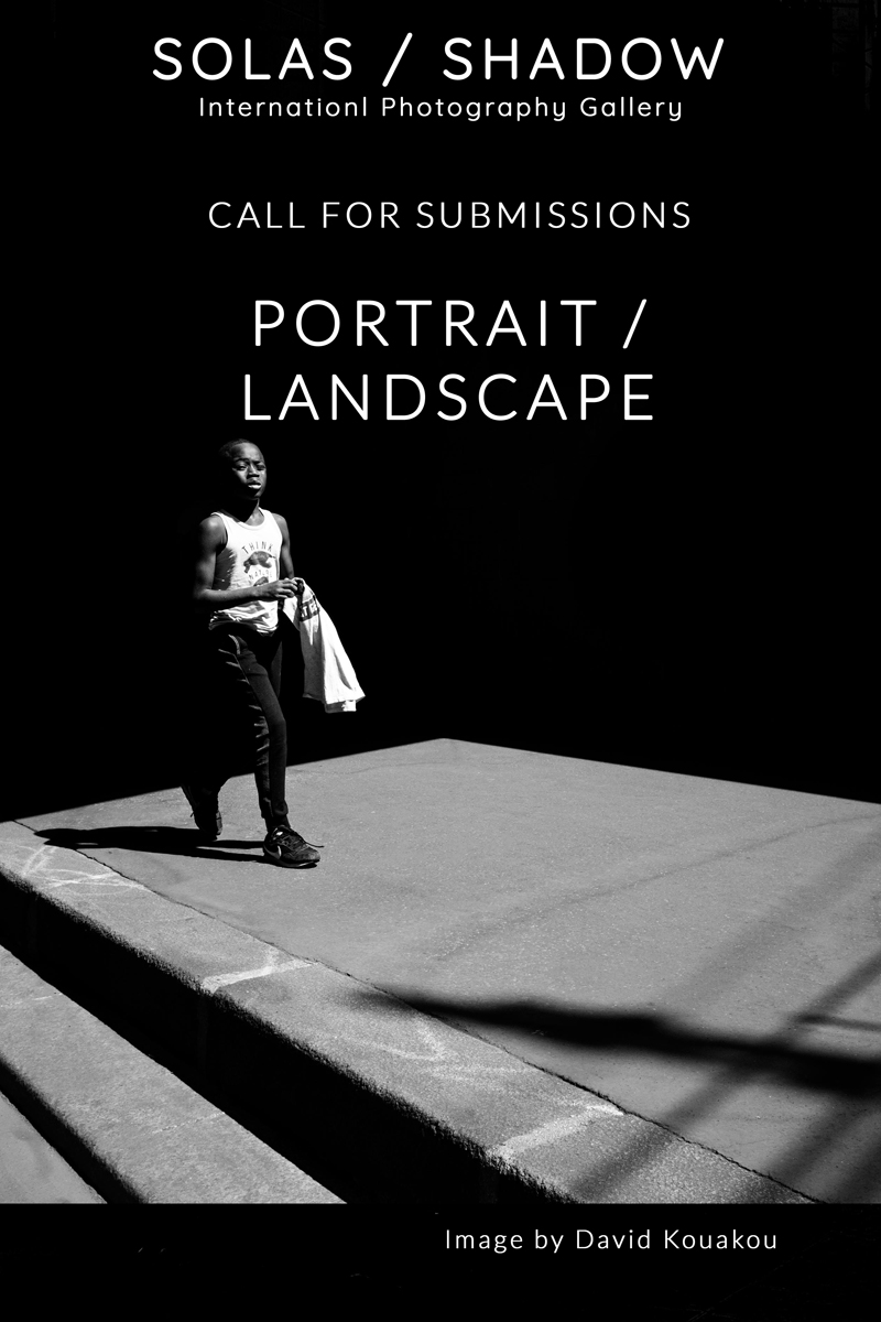 Portrait / Landscape: International Photography Call at SOLAS / SHADOW Gallery
