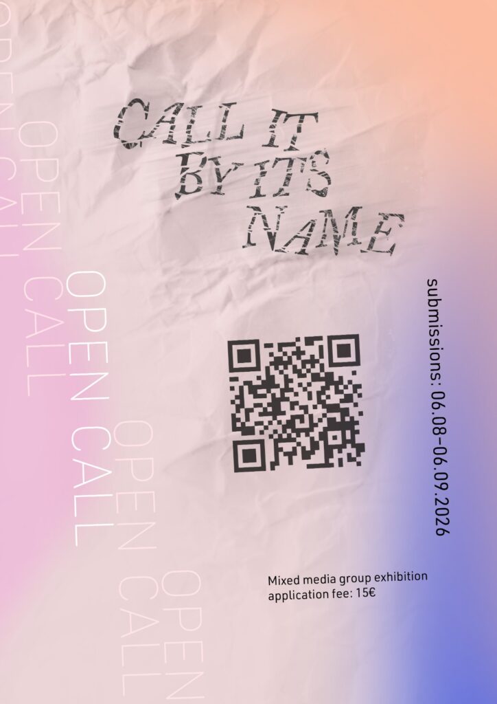 Call It By Its Name: Mixed Media Exhibition